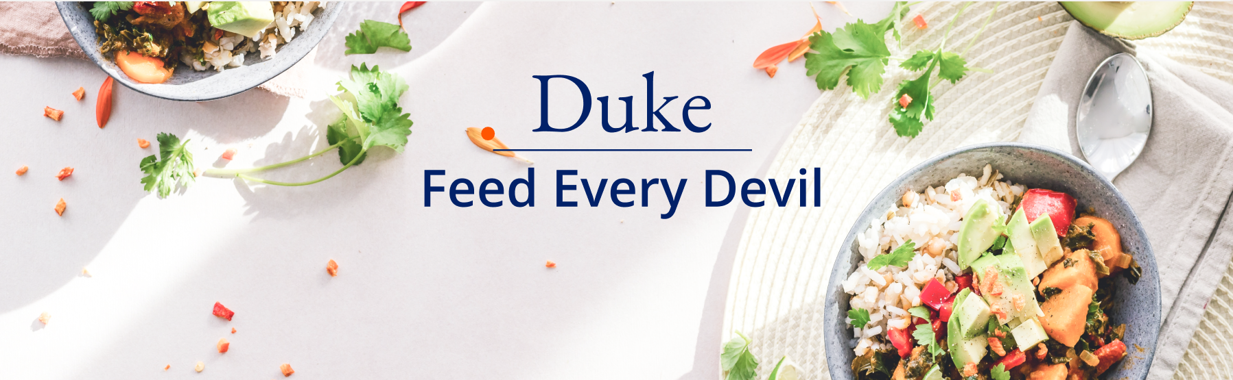 Duke Feed Every Devil Program